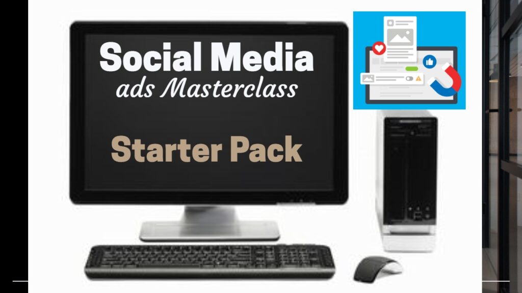 Facebook Ads Masterclass Starter Pack